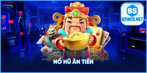 Nổ hũ ăn tiền